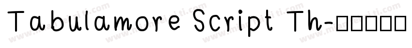 Tabulamore Script Th字体转换